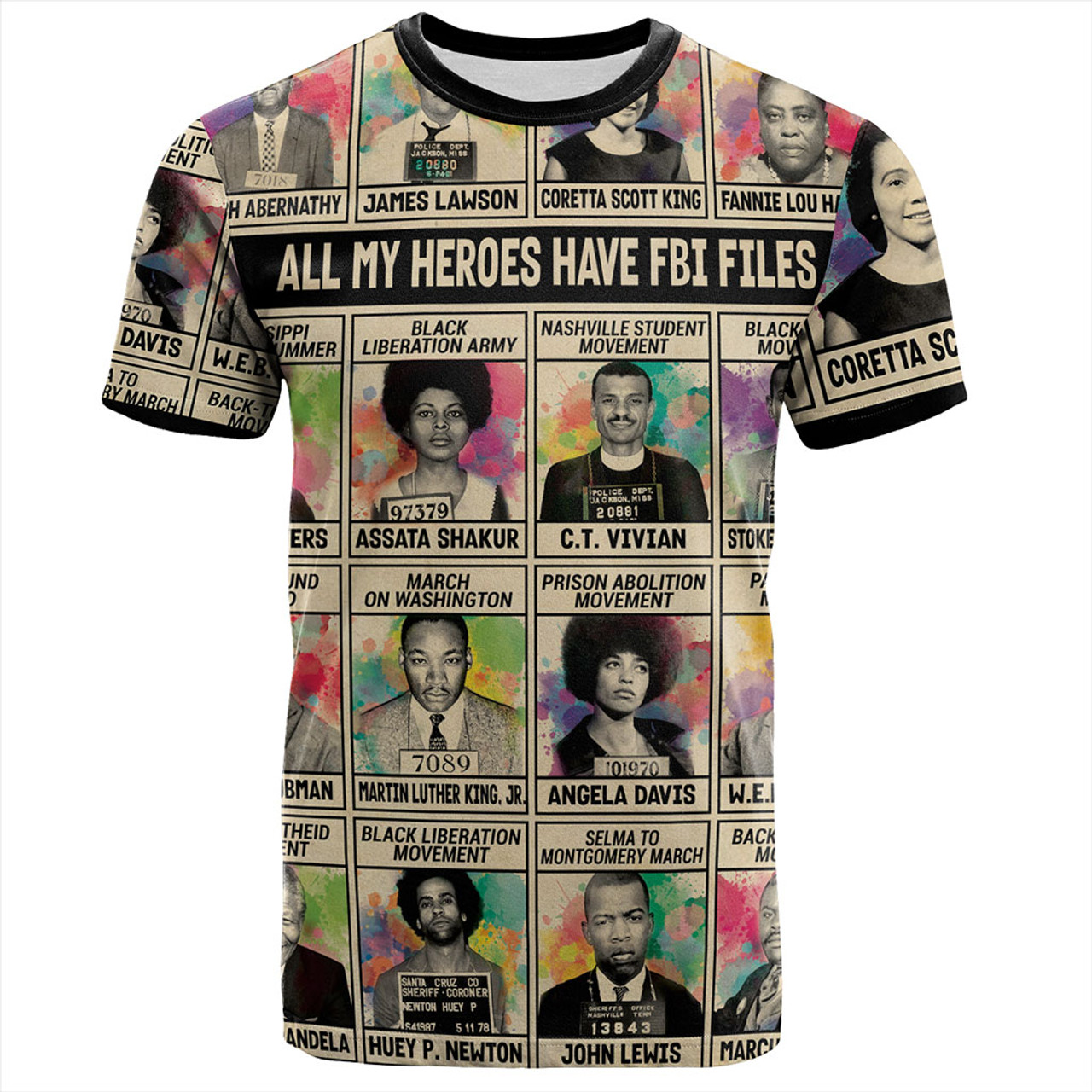 Black History T-Shirt All My Heroes Have FBI Files