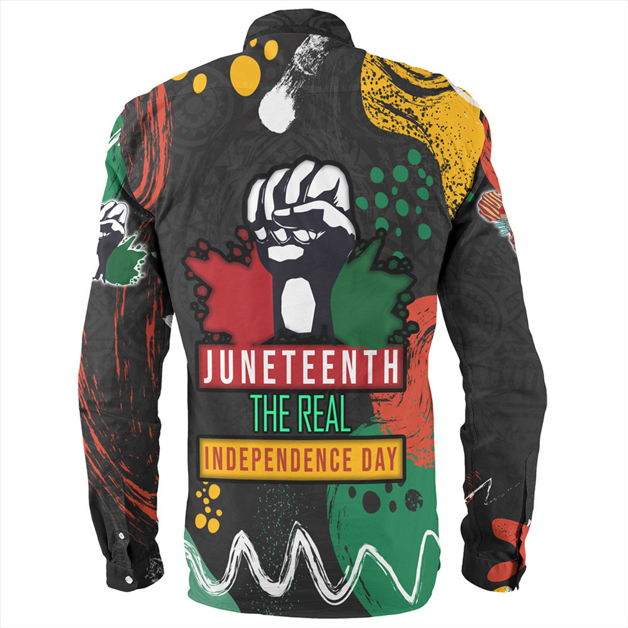 Juneteenth The Real Independence Day Long Sleeve Shirt