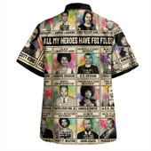 Black History Hawaiian Shirt All My Heroes Have FBI Files