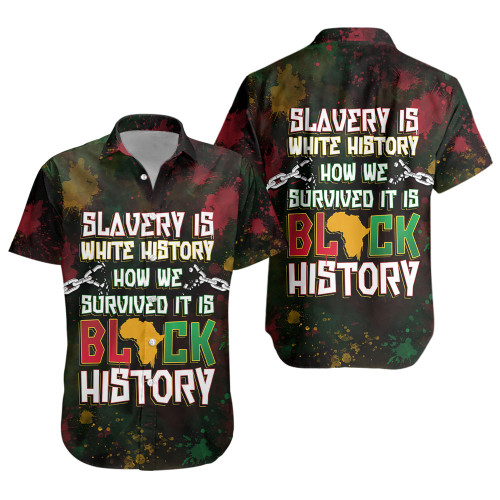 Black History Short Sleeve Shirt Slavery Is White History