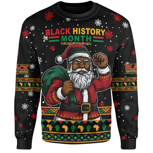 Black History Sweatshirt Black Santa And Black History Month Christmas Black History Sweatshirt Black Santa And Black History Month Christmas