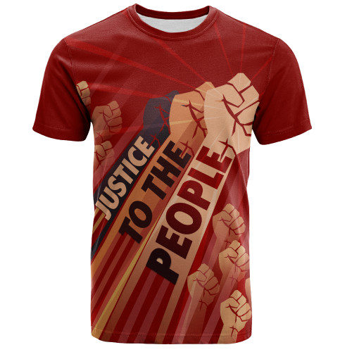 Black History T-Shirt Justice To The People