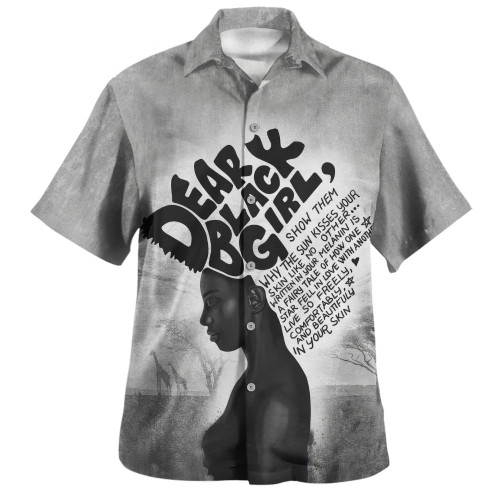 Black Identity Hawaiian Shirt Dear Black Girl