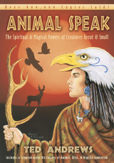 Animal Speak by Ted Andrews