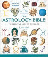 Astrology Bible by Judy Hall