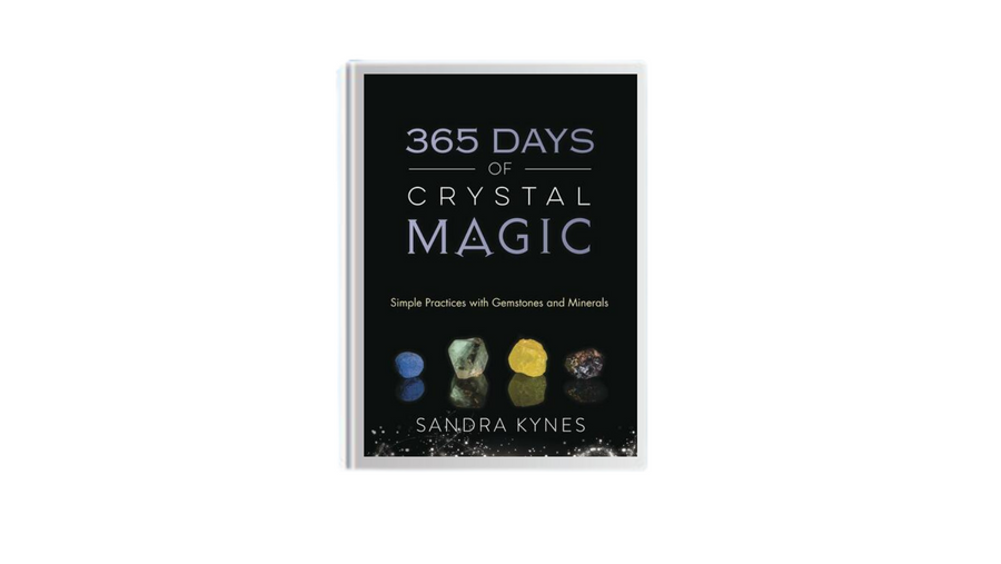 365 Days of Crystal Magic by Sandra Kynes