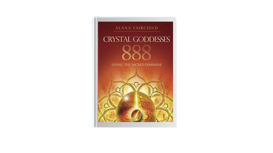 Crystal Goddesses 888 by Alana Fairchild