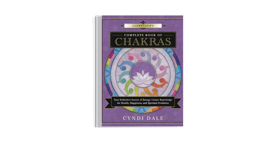 Llewellyn's Complete Book of Chakras by Cyndi Dale