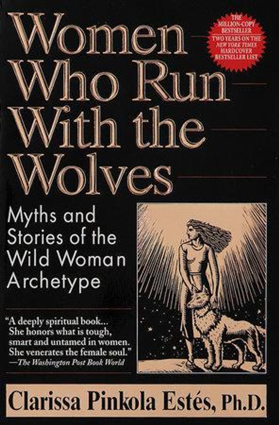 Women Who Run With the Wolves by Clarissa Estes