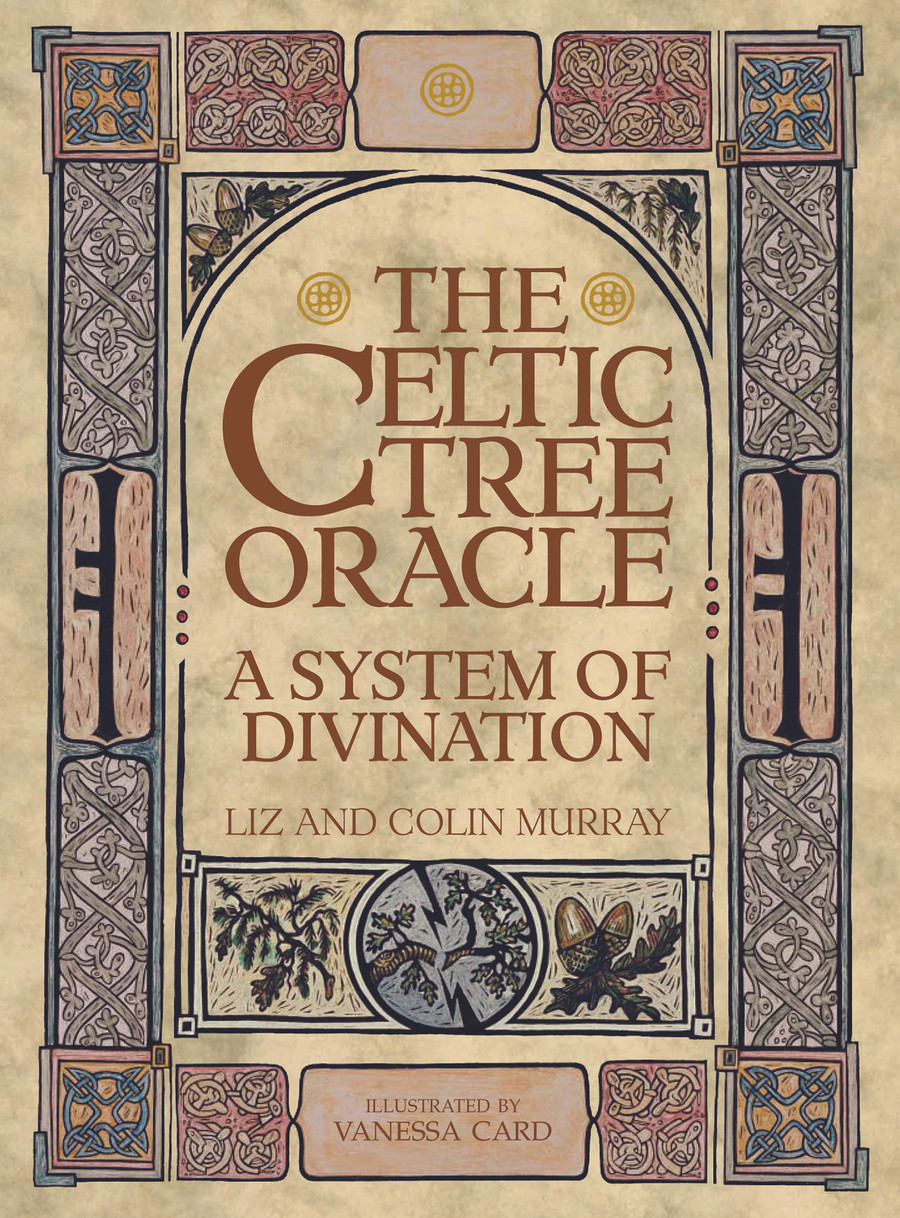 Celtic Tree Oracle by Colin Murray and Liz Murray