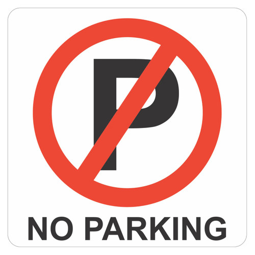 No Parking Symbolic Sign - Printed on White ACP (150 x 150mm)