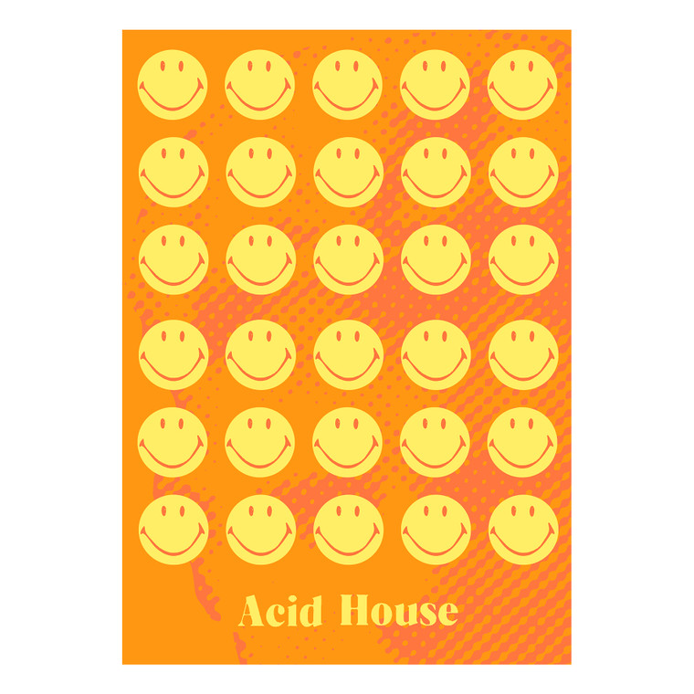 ACID HOUSE POSTER