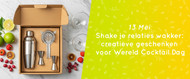 Shake je relaties wakker: creatieve geschenken voor Wereld Cocktail Dag