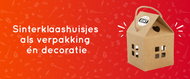 Sinterklaashuisjes als verpakking én decoratie