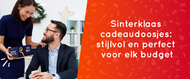 Sinterklaas cadeaudoosjes: stijlvol en perfect voor elk budget
