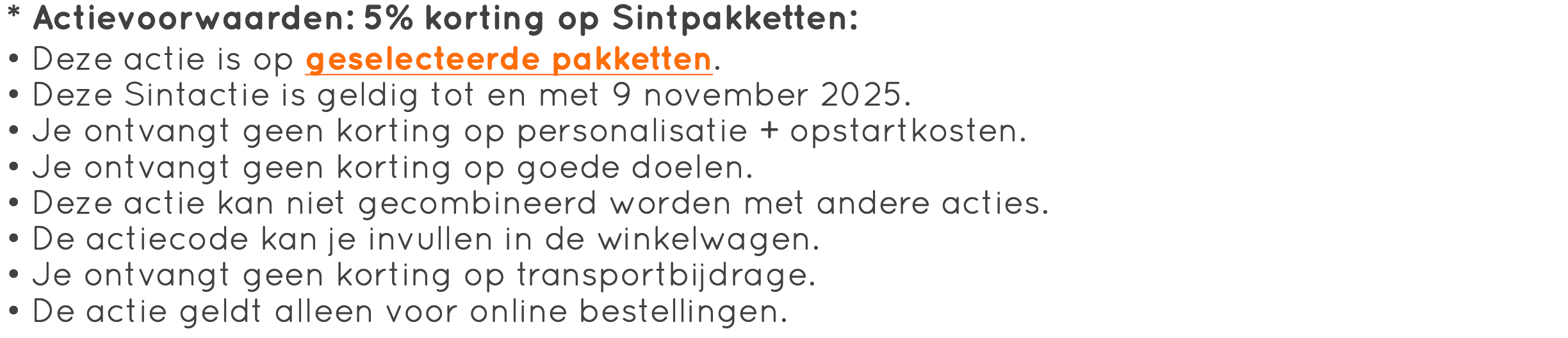 Actievoorwaarden 5% korting op Sintpakketten
