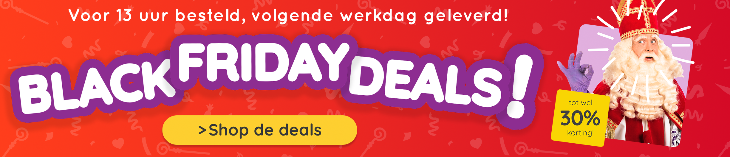 Bekijk onze Black Friday Deals van Sinterklaas