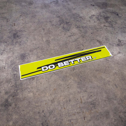 Chase Bays Windshield Banner - DO BETTER - CB-U-BANNER2 User 1
