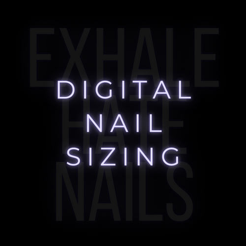 Digital Nail Sizing