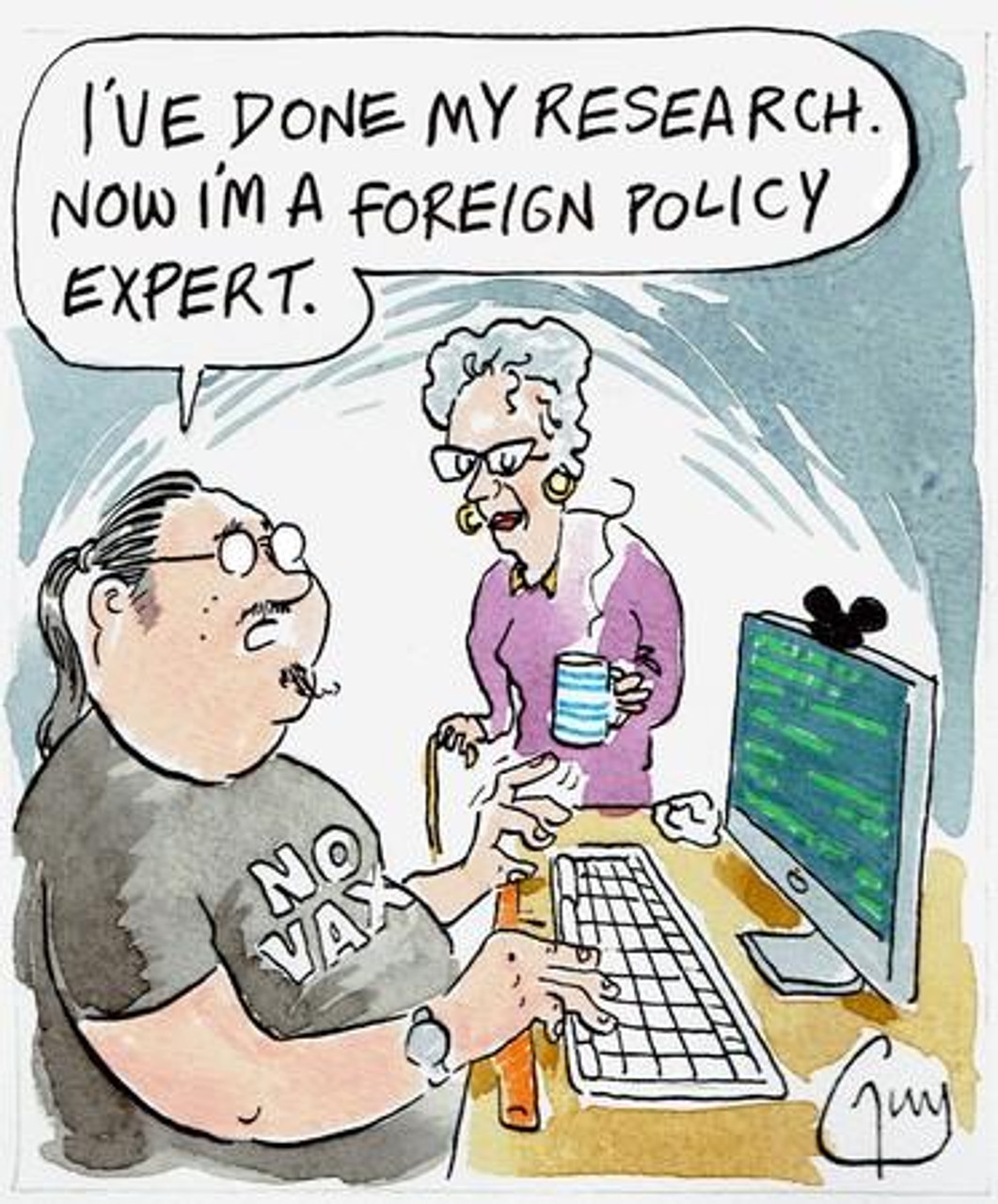 39557879-Guy Venables cartoon Metro - I ve done my research. Now I m a  foreign policy expert. No vax t shirt - Daily Mail | Newsprints