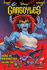 Gargoyles: Here in Manhattan Volume 2