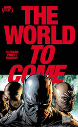Marvel Knights: The World to Come