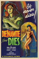 DIE!NAMITE Never Dies