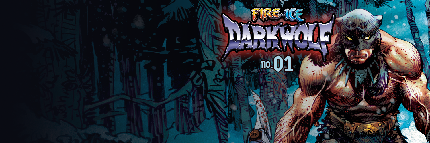FIRE AND ICE: DARKWOLF #1