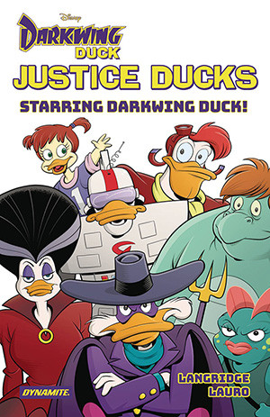 JUSTICE DUCKS: STARRING DARKWING DUCK! TRADE PAPERBACK