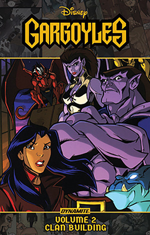 GARGOYLES: CLAN BUILDING HARDCOVER