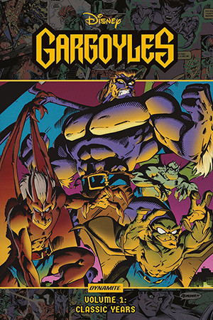 GARGOYLES: THE CLASSIC YEARS HARDCOVER