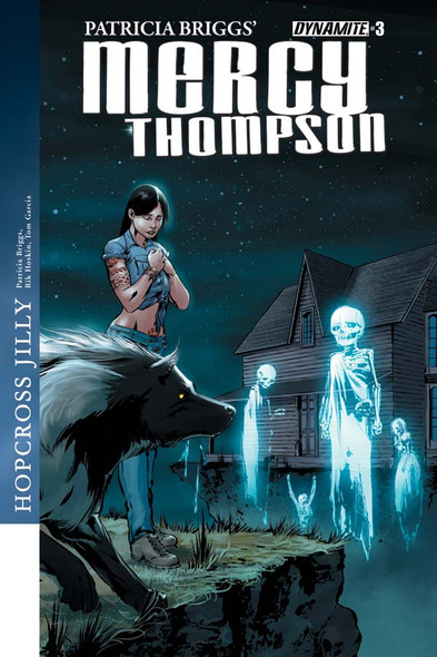 Patricia Briggs' Mercy Thompson: Hopcross Jilly #3 - Digital Edition