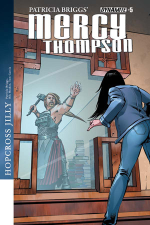 Patricia Briggs' Mercy Thompson: Hopcross Jilly #5 - Digital Edition