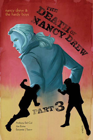 Nancy Drew & The Hardy Boys: The Death of Nancy Drew #3 - Digital Edition