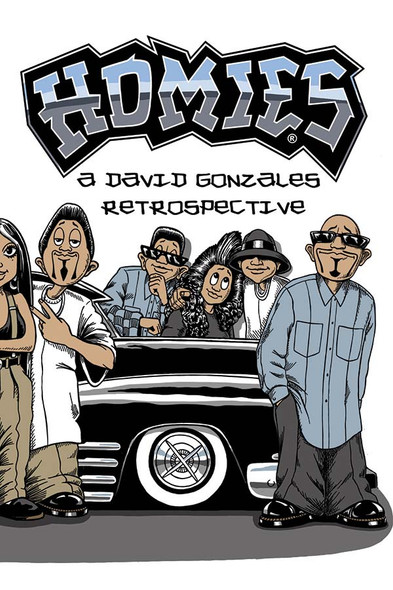 Homies: A David Gonzales Retrospective Collection - Digital Edition