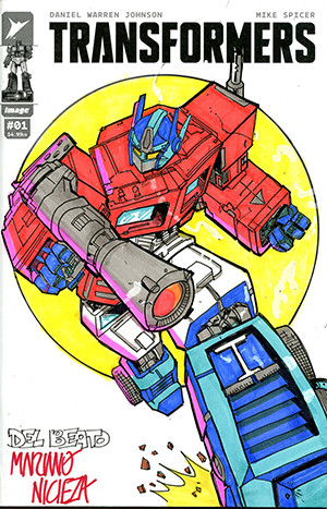 IMAGE COMICS COMMISSIONED COVER ART SIGNED AND REMARKED BY MARIANO NICIEZA AND JOE DELBEATO WITH AN OPTIMUS PRIME SKETCH