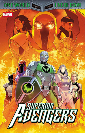 SUPERIOR AVENGERS #1 SIGNED BY STEVE FOXE