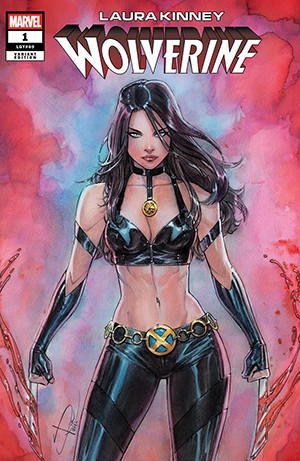 LAURA KINNEY: WOLVERINE #1 UNKNOWN COMICS SABINE RICH EXCLUSIVE VARIANT