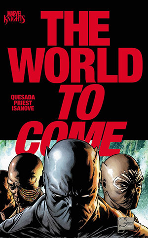 MARVEL KNIGHTS: THE WORLD TO COME #1 SIGNED BY GREG CAPULLO