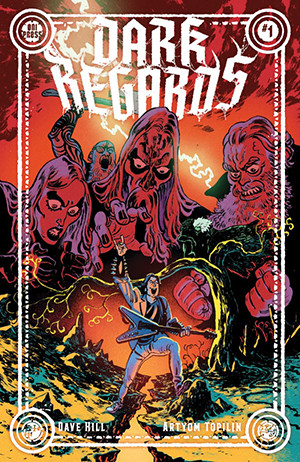 DARK REGARDS #1 SIGNED BY DAVE HILL!