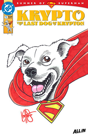 KRYPTO: THE LAST DOG OF KRYPTON #1 BLANK VARIANT WITH A KRYPTO SKETCH BY KEN HAESER