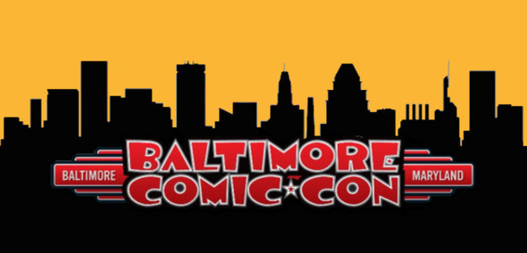 DF DAILY SPECIAL - BALTIMORE COMIC CON BEGINS FRIDAY!!!!!!!