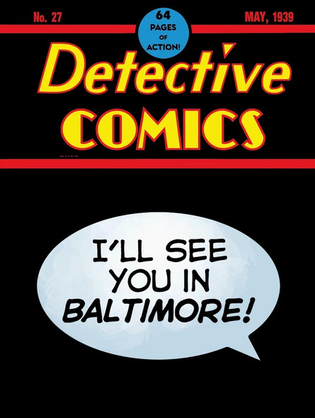 DF DAILY SPECIAL - BATMAN BALTIMORE COMIC CON 27 SUNDAY SPECTACULAR!!