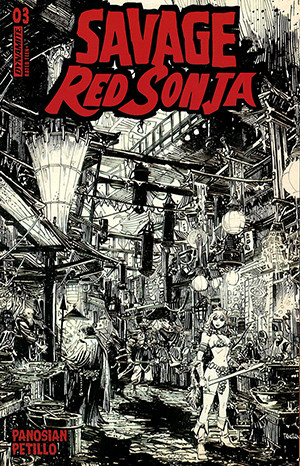 SAVAGE RED SONJA #3 DAN PANOSIAN LINE ART DYNAMITE.COM EXCLUSIVE