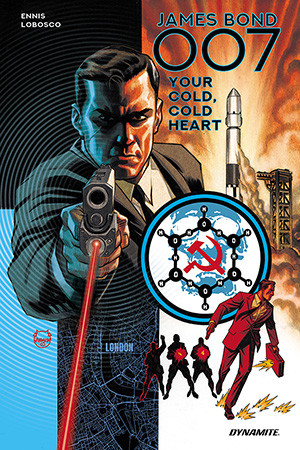JAMES BOND: 007: YOUR COLD, COLD HEART HARDCOVER