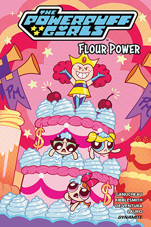 THE POWERPUFF GIRLS VOL. 2: FLOUR POWER HARDCOVER