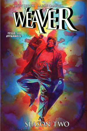 Weaver Season Two #6 - Digital Edition