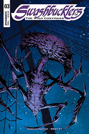 Swashbucklers: The Saga Continues #3 - Digital Edition