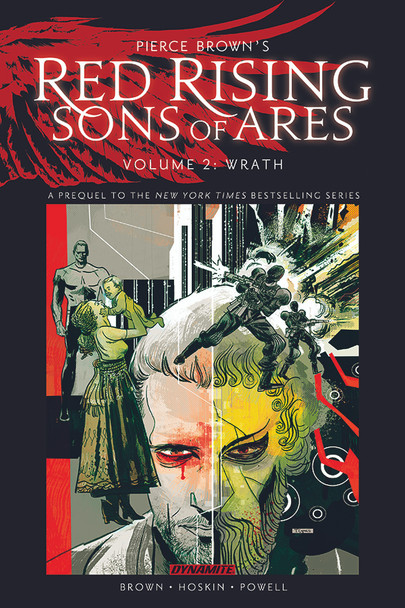Pierce Brown's Red Rising: Sons of Ares Vol 2- Wrath - Digital Edition