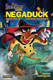 NEGADUCK VOL. 1: THE EVIL OPPOSITE! HARDCOVER